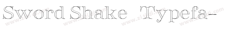 Sword Shake   Typefa字体转换